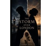 THE STORM OVER LONDON