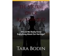The Storm over Ravenwood: Should We Really Know Everything About Our Heritage?