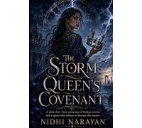 The Storm Queen’s Covenant: A dark slow-burn romantasy of broken crowns and a queen who refuses to become the answer