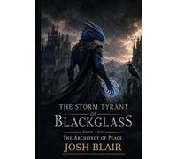 The Storm Tyrant of Blackglass: The Architect of Peace