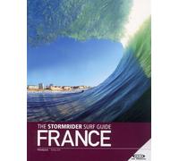 The stormrider surf guide france - YEP - Yep Eds - broché - Guide