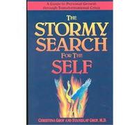 The Stormy Search for the Self Grof Stanislav, Stanislav Grof (Auteur)