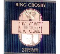Bing Crosby - Bing Crosby The Story [Import]