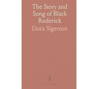 The Story and Song of Black Roderick