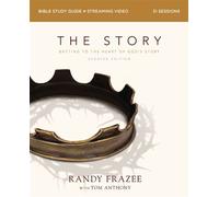 The Story Bible Study Guide plus Streaming Video, Updated Edition Getting to the Heart of God's Story - Randy Frazee - HarperChristian Resources - ebook (ePub) - Livre