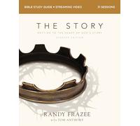 The Story Bible Study Guide plus Streaming Video, Updated Edition: Getting to the Heart of God's Story