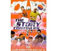 The Story Continues , Golden Moments From The World Cup 1998