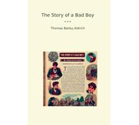The Story of a Bad Boy