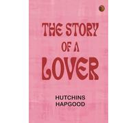 The Story of a Lover