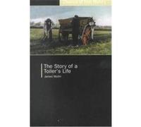 The Story of a Toiler's Life, Classics of Irish History Series James Mullin, Patrick Maume (Auteur)