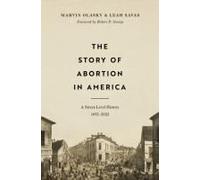 The Story Of Abortion In America