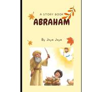 The Story of Abraham