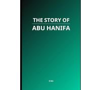 The Story of Abu Hanifa