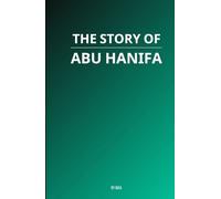 The Story of Abu Hanifa