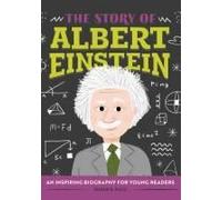 The Story Of Albert Einstein