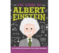 The Story Of Albert Einstein