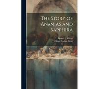 The Story Of Ananias And Sapphira