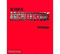 The story of architecture – en anglais – Phaidon Press
