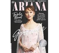 The Story of Ariana Grande: From Child Star to Global Pop Icon: The Rise, Resilience, and Record-Breaking Career of a Generation-Defining Superstar