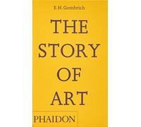 Ernst Hans Gombrich – The Story of Art – Broché