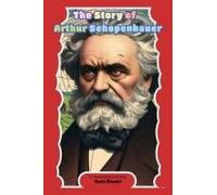 The Story Of Arthur Schopenhauer