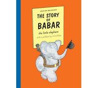 [( The Story of Babar )] [by: Jean de Brunhoff] [Jan-2008]