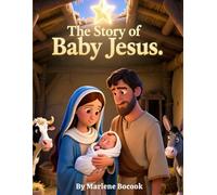 The story of Baby Jesus