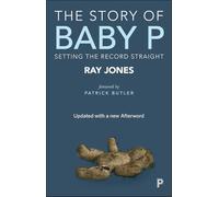 The Story of Baby P: Setting the record straight