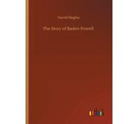 The Story Of Baden-Powell