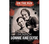 The Story of Bonnie and Clyde