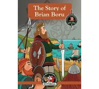The Story of Brian Boru