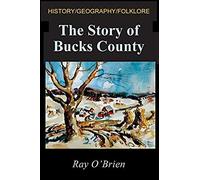 The Story Of Bucks County