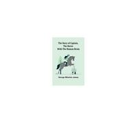 The Story Of Captain, The Horse With The Human Brain
