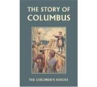 The Story of Columbus Imlach, Gladys M. (Auteur)