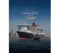 The Story of Cunard's 175 Years The Triumph of a Great Tradition Michael Gallagher (Auteur)