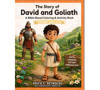 The Story of David and Goliath: A Bible Coloring & Activity Book for Kids Ages 4-10