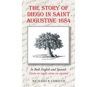 The Story Of Diego In Saint Augustine 1684