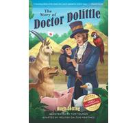 The Story Of Doctor Dolittle, Revised, Newly Illustrated Edition