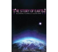 The Story Of Earth: According To Sprkle, A Young Spirit