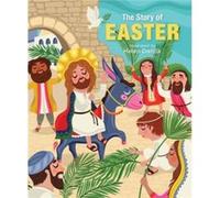 The Story of Easter by Helen Dardik Helen Dardik (Auteur)