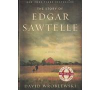 The Story of Edgar Sawtelle: An Oprah's Book Club Pick