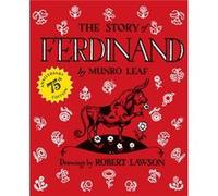 The Story of Ferdinand 75th Anniversary Edition by Munro Leaf Leaf Munro (Auteur)