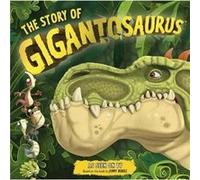 The Story of Gigantosaurus by Cyber Group Studios Cyber Group Studios (Auteur)