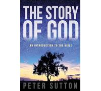 The Story of God