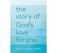The Story of God's Love for You - [Livre en VO] Sally Lloyd - Jones, Jago (Auteur)