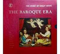The Story of Great Music: The Baroque Era