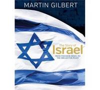 The Story of Israel by Martin Gilbert Martin Gilbert (Auteur)