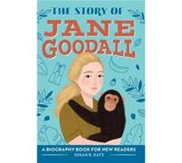 The Story of Jane Goodall A Biography Book for New Readers by Susan B Katz Susan B Katz (Auteur)