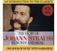 The Story of Johann Strauss in Words and Music by unknown (1995-04-16)