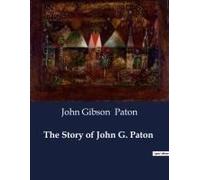 The Story Of John G. Paton